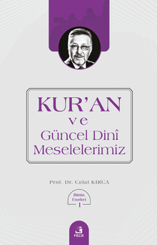 Kur'an ve Güncel Dini Meselelerimiz