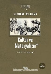 Kültür ve Materyalizm - Raymond Williams