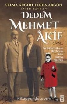 Dedem Mehmet Akif - Fatih Bayhan