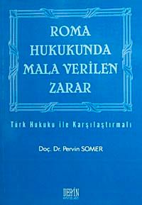 Roma Hukukunda Mala Verilen Zarar