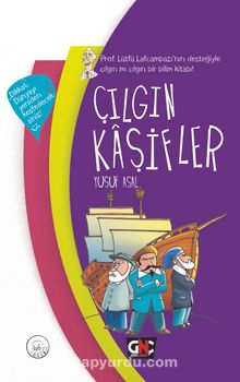 Çılgın Kaşifler (Ciltli) - Yusuf Asal