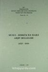Musul-Kerkük ile İlgili Arşiv Belgeleri 1525-1919 (Ürün Kodu:1-C-9)