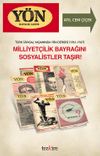 Milliyet&ccedil;ilik Bayrağını Sosyalistler Taşır