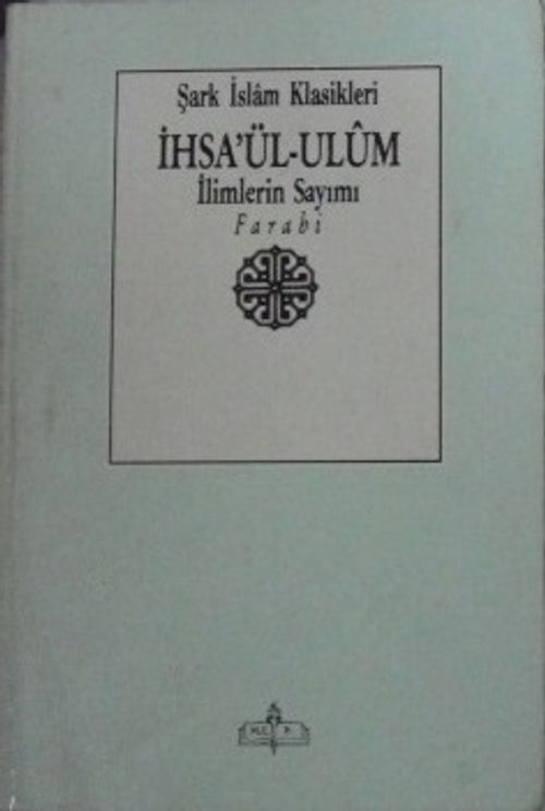 İhsa'ül-Ulûm / İlimlerin Sayımı (1-F-57)