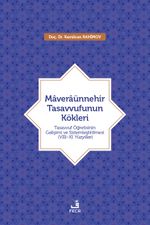 Maveraünnehir Tasavvufunun Kökleri