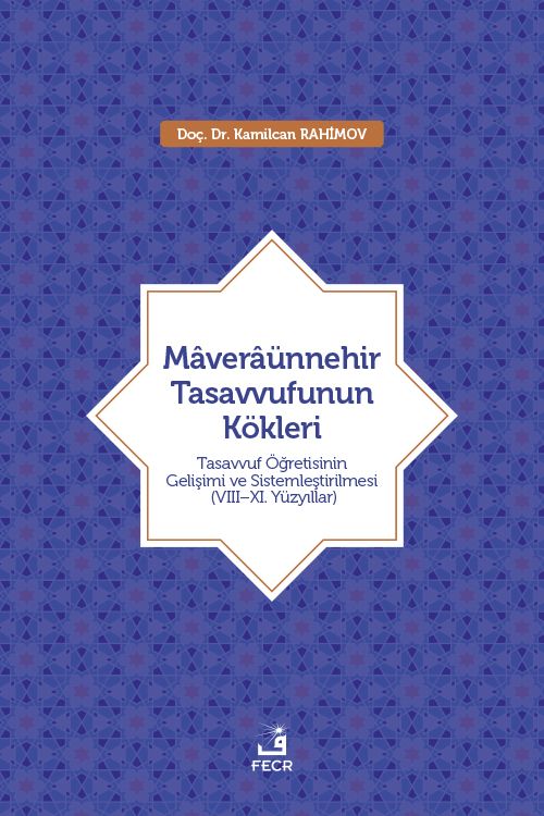 Maveraünnehir Tasavvufunun Kökleri