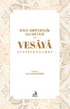 Hace Abd&uuml;lhalik Gucd&uuml;vani ve Vesaya (Vasiyetname)