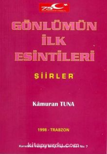 Gönlümün İlk Esintileri - Kamuran Tuna