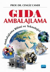 Gıda Ambalajlama & Ambalajlama Bilimi ve Teknolojisi