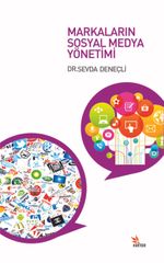 Markaların Sosyal Medya Yönetimi