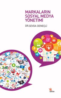 Markaların Sosyal Medya Yönetimi