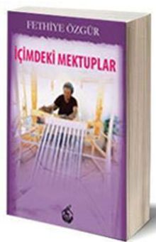 İçimdeki Mektuplar