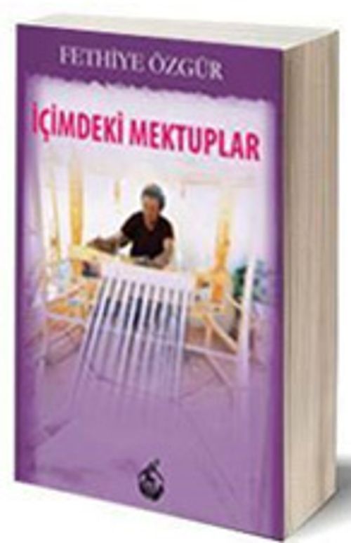 İçimdeki Mektuplar