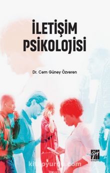 İletişim Psikolojisi - Cem Güney Özveren