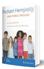 Pediatri Hemşireliği & Vaka Temelli Yaklaşım