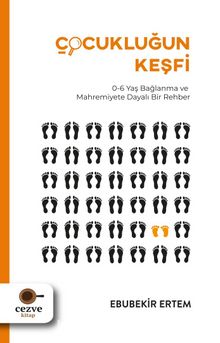 Çocukluğun Keşfi - Ebubekir Ertem