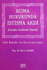 Roma Hukukunda İstisna Akdi