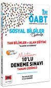 2022 &Ouml;ABT Sosyal Bilgiler &Ouml;ğretmenliği Yan Bilimler Alan Eğitimi Tamamı &Ccedil;&ouml;z&uuml;ml&uuml; Muhteşem 10'lu Deneme Sınavı