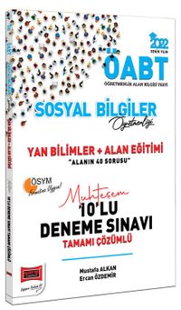 2022 ÖABT Sosyal Bilgiler Öğretmenliği Yan Bilimler Alan Eğitimi Tamamı Çözümlü Muhteşem 10'lu Deneme Sınavı
