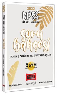 2022 KPSS Genel Kültür Tarih Coğrafya Vatandaşlık Soru Bahçesi