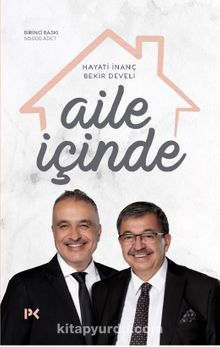 Aile İçinde - Hayati İnanç