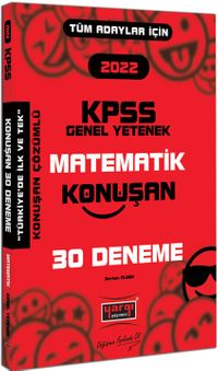 2022 KPSS Tüm Adaylar İçin Genel Yetenek Matematik Konuşan 30 Deneme