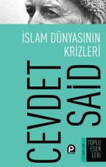 İslam Dünyasının Krizleri