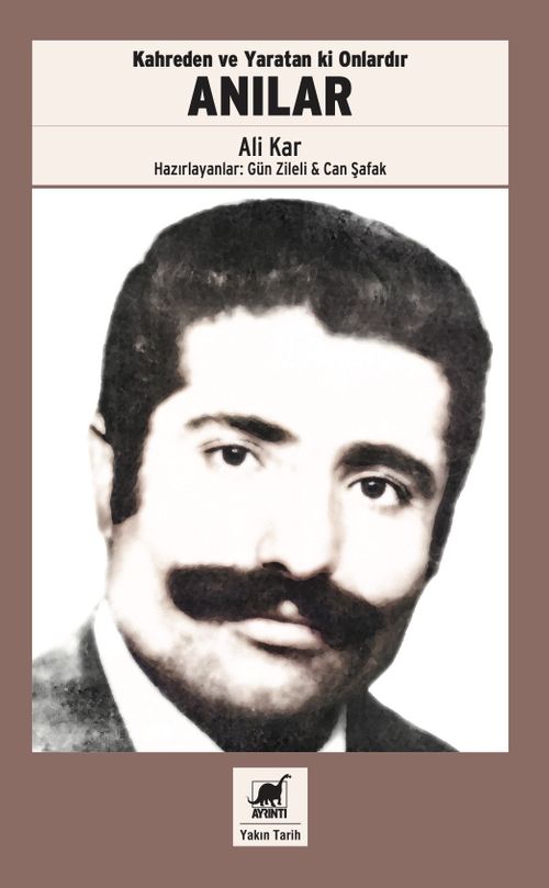 Anılar & Kahreden ve Yaratan ki Onlardır
