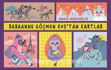 Babaanne Göçmen Kuş’tan Kartlar - Anna Harmala