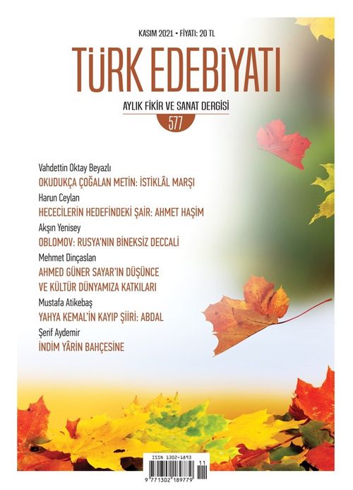 Türk Edebiyatı Aylık Fikir ve Sanat Dergisi Sayı: 577 Kasım 2021