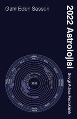 2022 Astrolojisi & Sevgi Adına Fedakarlık