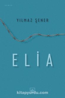 Elia - Yılmaz Şener