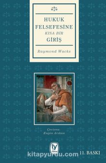 Hukuk Felsefesine Kısa Bir Giriş - Raymond Wacks