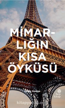 Mimarlığın Kısa Öyküsü - Susie Hodge