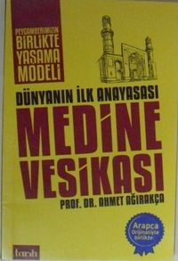 Medine Vesikası- Dünyanın İlk Anayasası (6-A-1)