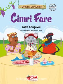 Orman Günlükleri / Cimri Fare - Fatih Cöngevel