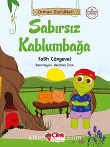 Orman Günlükleri / Sabırsız Kaplumbağa - Fatih Cöngevel