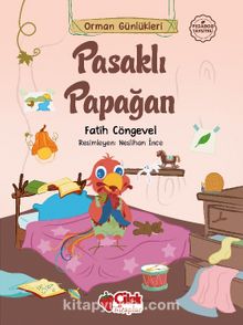 Orman Günlükleri / Pasaklı Papağan - Fatih Cöngevel