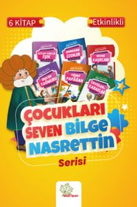 Çocukları Seven Bilge Nasrettin (6 Kitap)
