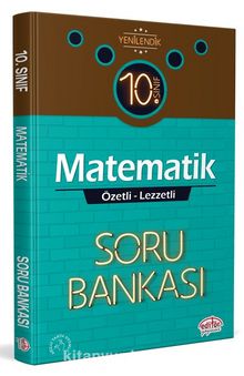 10. Sınıf Matematik Özetli Lezzetli Soru Bankası - Kolektif
