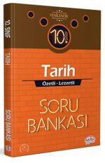 10. Sınıf Tarih Özetli Lezzetli Soru Bankası