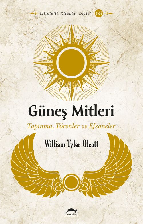 Güneş Mitleri & Tapınma, Törenler ve Efsaneler