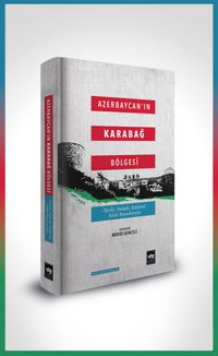 Azerbaycan'ın Karabağ Bölgesi (Ciltli)