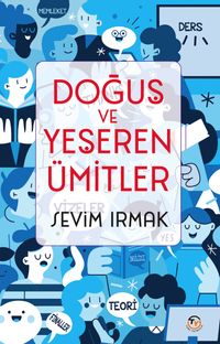Doğuş ve Yeşeren Ümitler