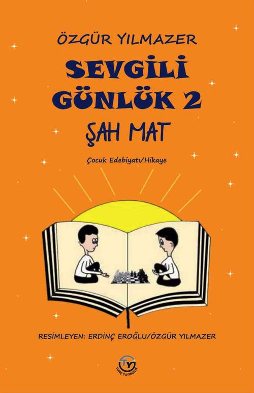 Sevgili Günlük 2 & Şah-Mat
