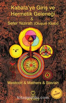 Kabalaya Giriş ve Hermetik Geleneği & Sefer Yezirah (Oluşum Kitabı) - Westcott & Mathers