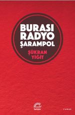 Burası Radyo Şarampol