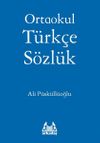 Ortaokul T&uuml;rk&ccedil;e S&ouml;zl&uuml;k