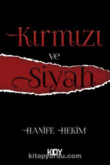 Kırmızı ve Siyah - Hanife Hekim