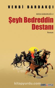 Şeyh Bedreddin Destanı - Vehbi Bardakçı